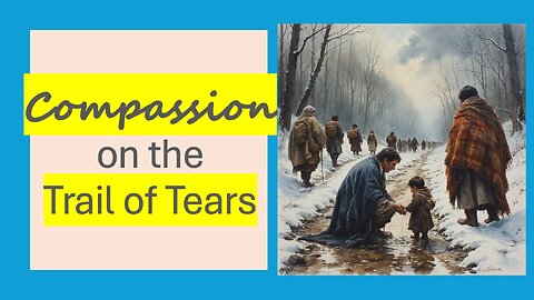 Trail of Tears: How Baptists Shared Faith and Compassion