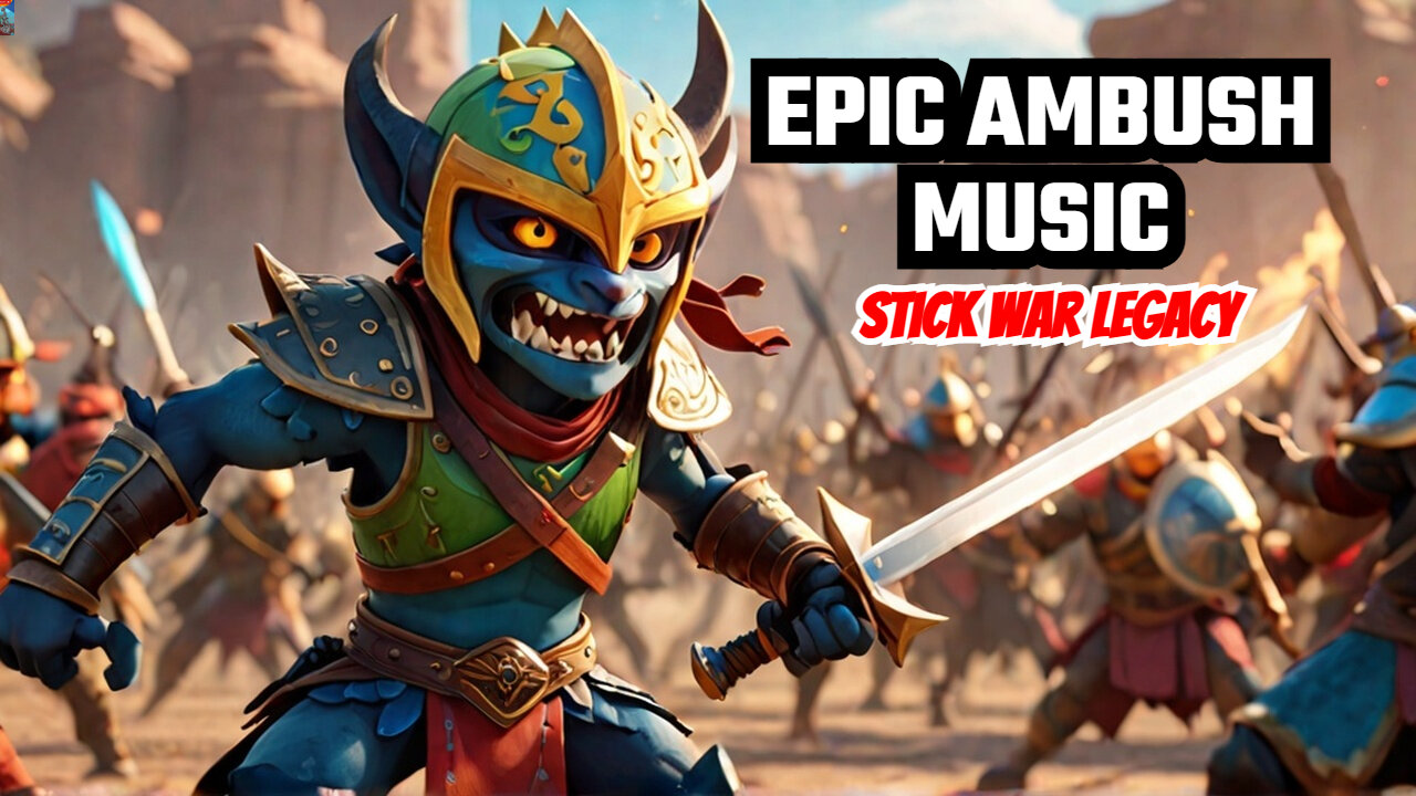 Stick War Legacy Has the MOST EPIC Ambush Music #StickWarLegacy