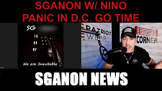 SGANON & NINO: Washington DC In Chaos! Military On High Alert! GO TIME. CLIF HIGH, JUAN O'SAVIN