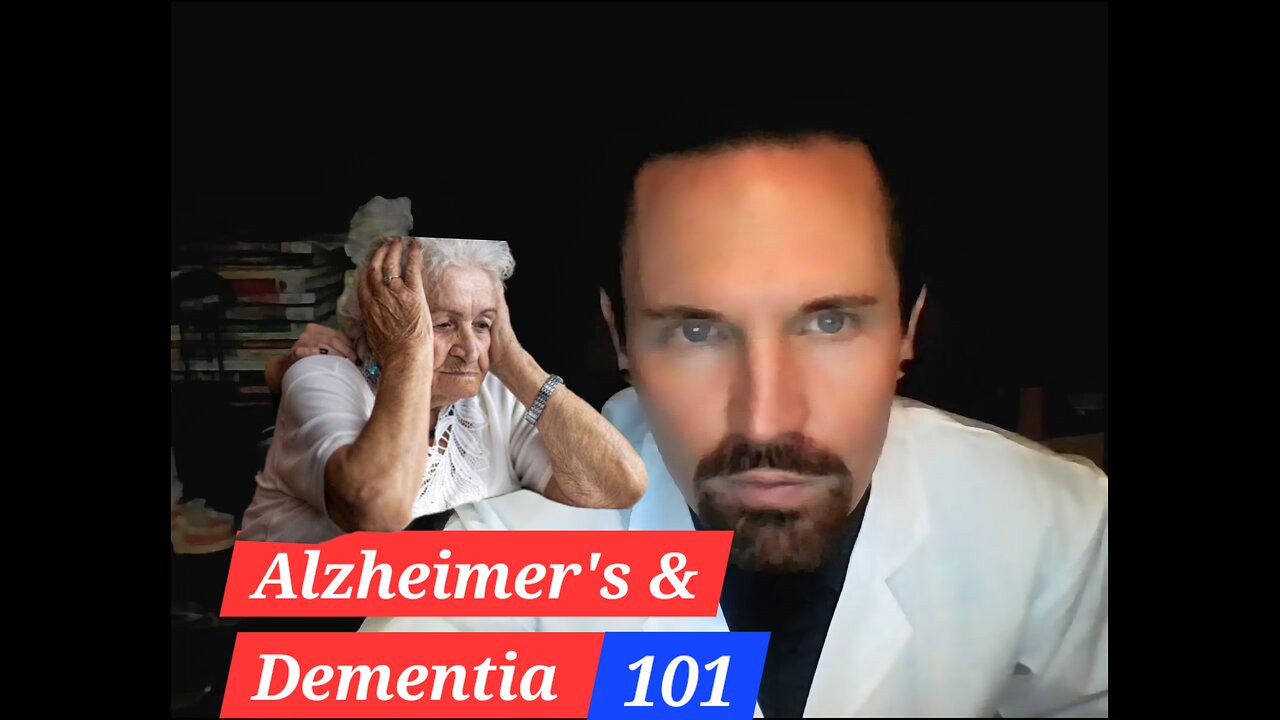 Alzheimer's Dementia 101 The Basics