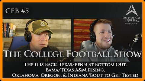 Is The U Back, Texas/Penn St. Tank, Bama/Texas A&M Rise, and Oklahoma, Oregon, & Indiana Get Tested