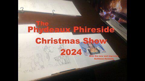 Phydeaux's Phireside Christmas