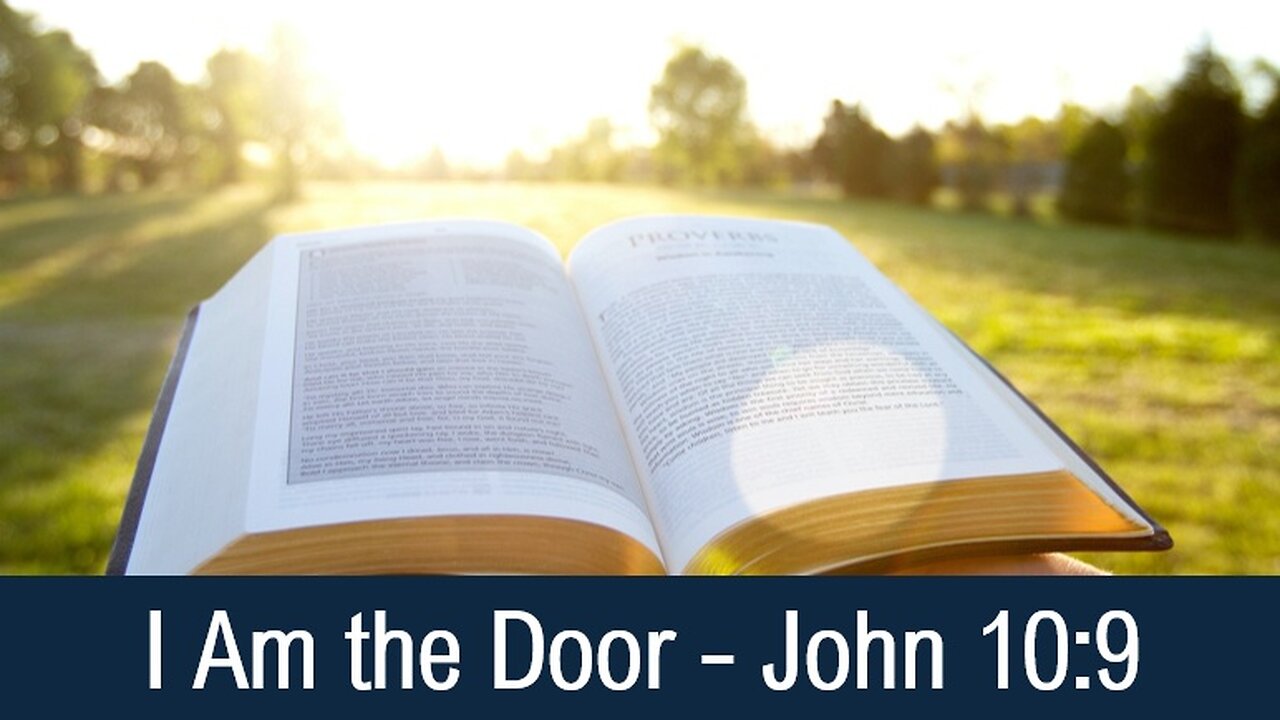 I Am the Door - John 10:9