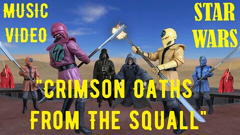 "Crimson Oaths From The Squall" Music Video