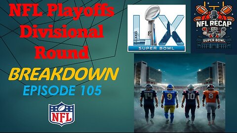 NFL Playoffs Divisional Round -- Breakdown | Episode 105 | The Sports Guyz