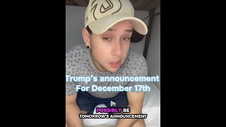 Trump’s announcement for December 17th