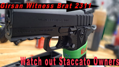 Girsan Witness 2311 Brat Unboxing