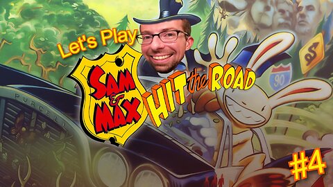 Off to Frog Rock! - Let's Play Sam & Max Hit the Road Part 4