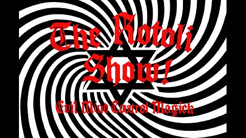 The Rotoli Show S2- Episode 20: Evil Mind Control Magic
