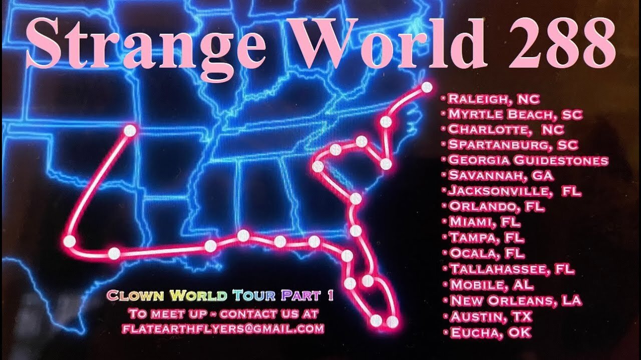 SW288 Flat Earth covers the 2021 Clown World Tour ✅