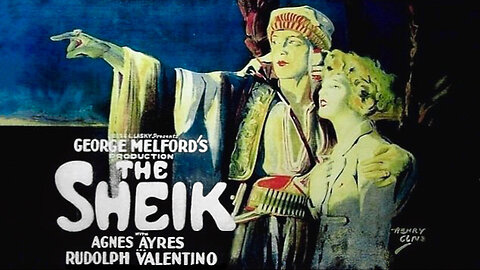 The Sheik (1921 Full Movie) | Silent/Romance/Adventure | Rudolph Valentino, Agnes Ayres.