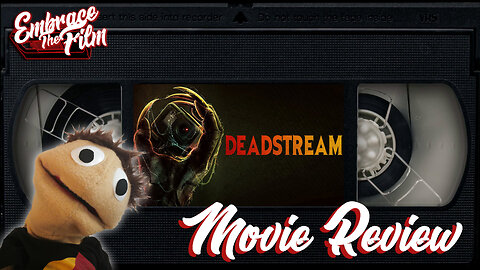 Spending The Night With Shawn Ruddy: “Deadstream” - Movie Review