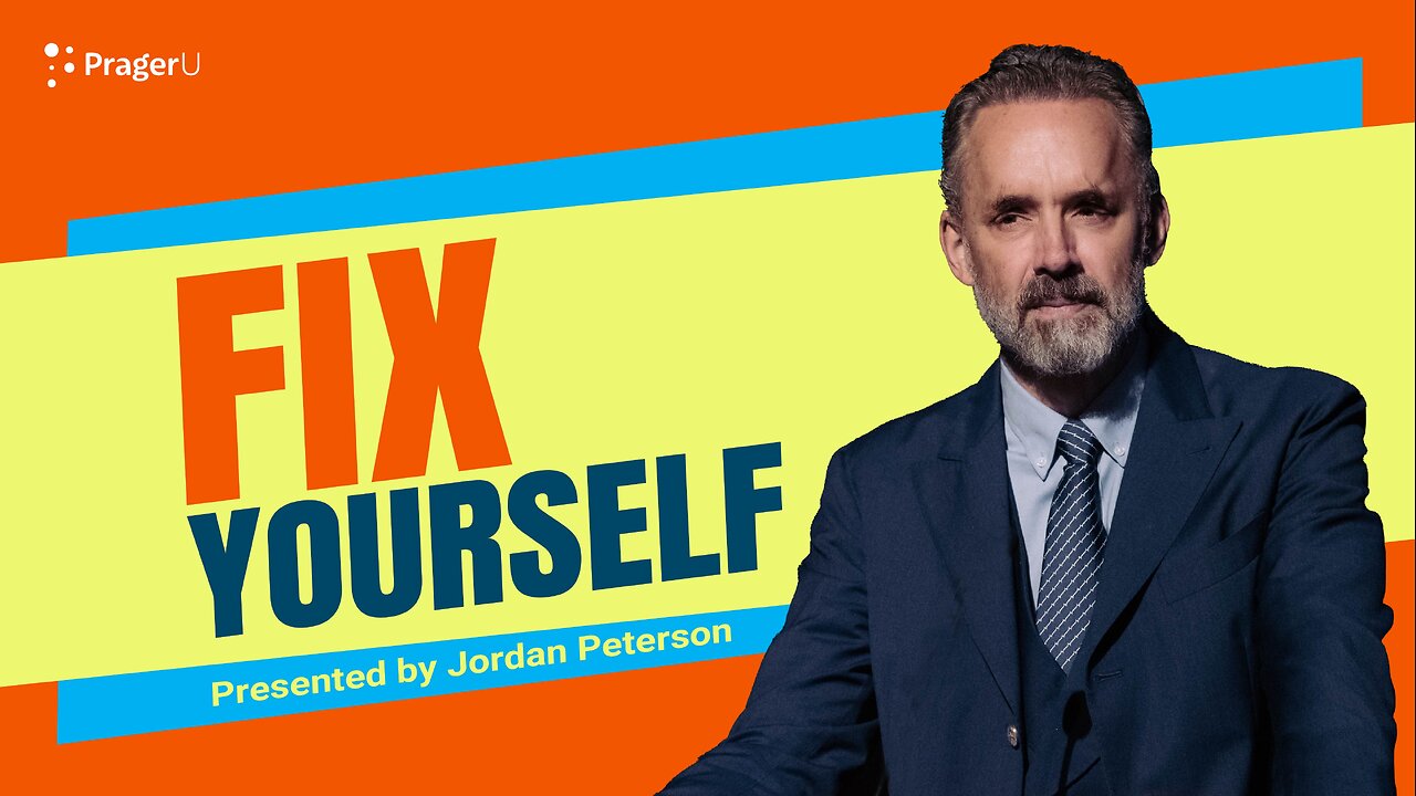 Fix Yourself | 5-Minute Videos | PragerU
