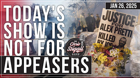 Today's Show Is Not For Appeasers