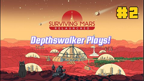 Surviving mars European start! #2
