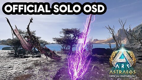 Ark Survival Ascended Official Server Solo OSD on Astraeos
