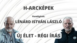 ÚJ ÉLET - RÉGI ÍRÁS - Vendégünk - Lénárd István László