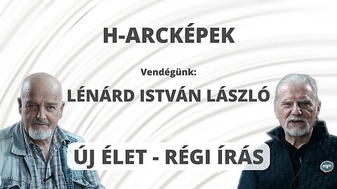 ÚJ ÉLET - RÉGI ÍRÁS - Vendégünk - Lénárd István László