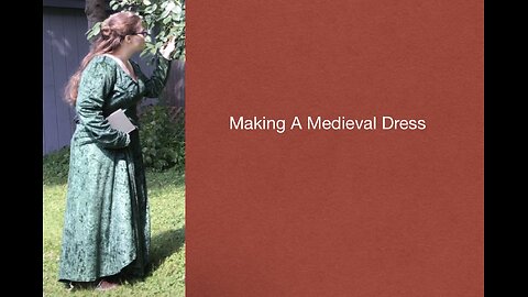 Making A Medieval Dress