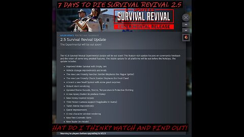 7 Days To Die 2 5 Survial Revival Update Preview