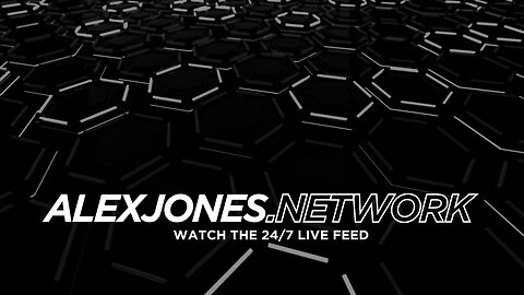 The Alex Jones Network 24/7 Feed