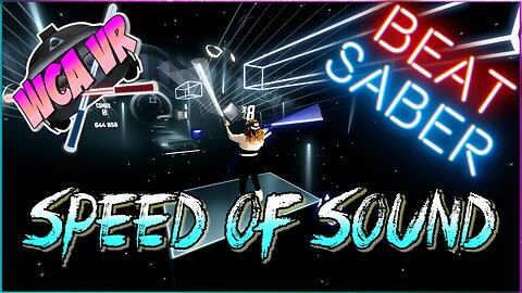 Speed of Sound - Coldplay | Beat Saber