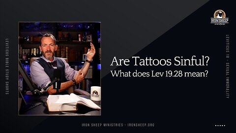 Are Tattoos Sinful? Does the Bible forbid tattoos? Leviticus 19:28 SHORT
