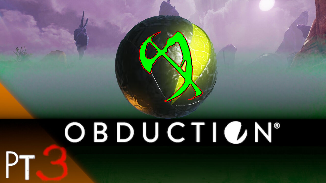 Obduction Pt.3 (Let's Run in circles for a while)