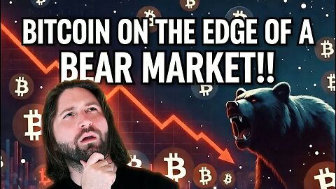 BITCOIN ON THE EDGE OF A BEAR MARKET!!! [THE FACTS]