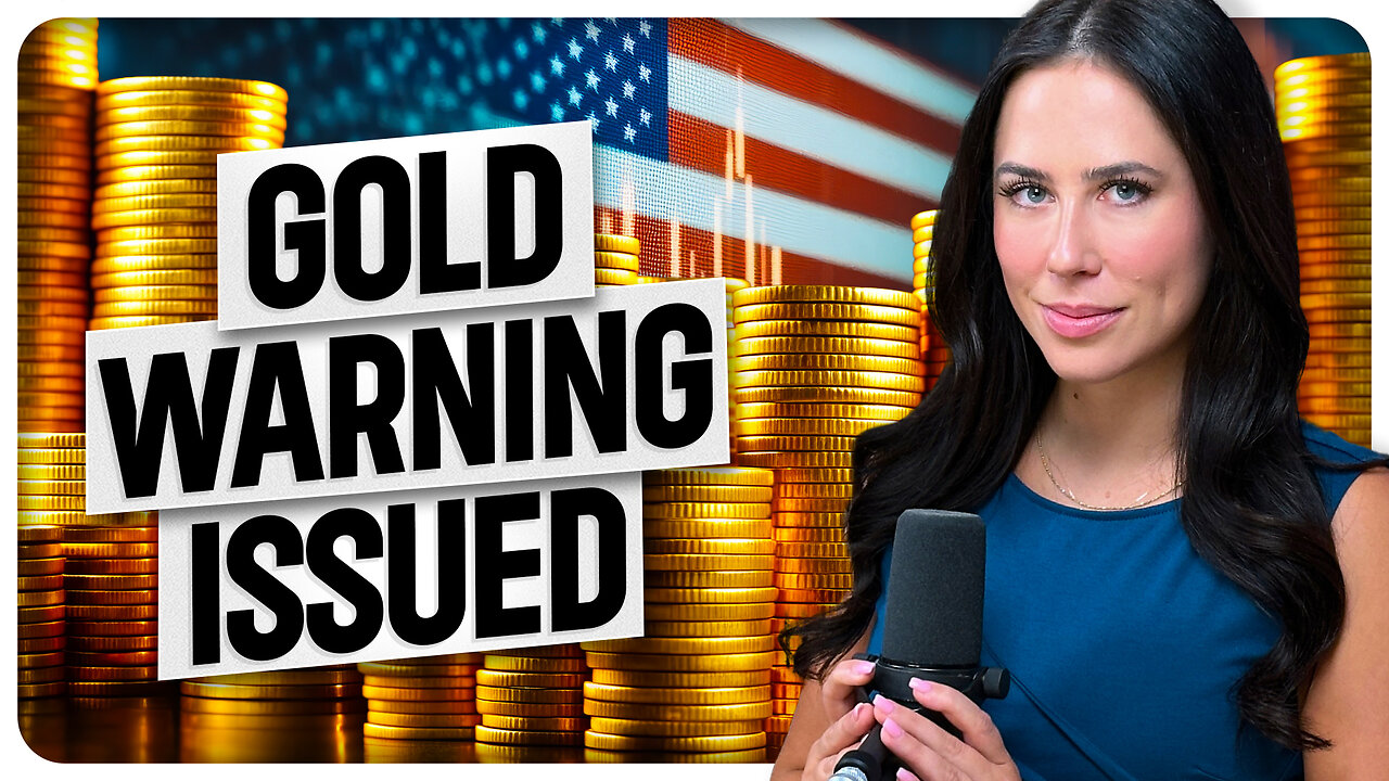 Gold Warning Issued as New Monetary System Takes Hold