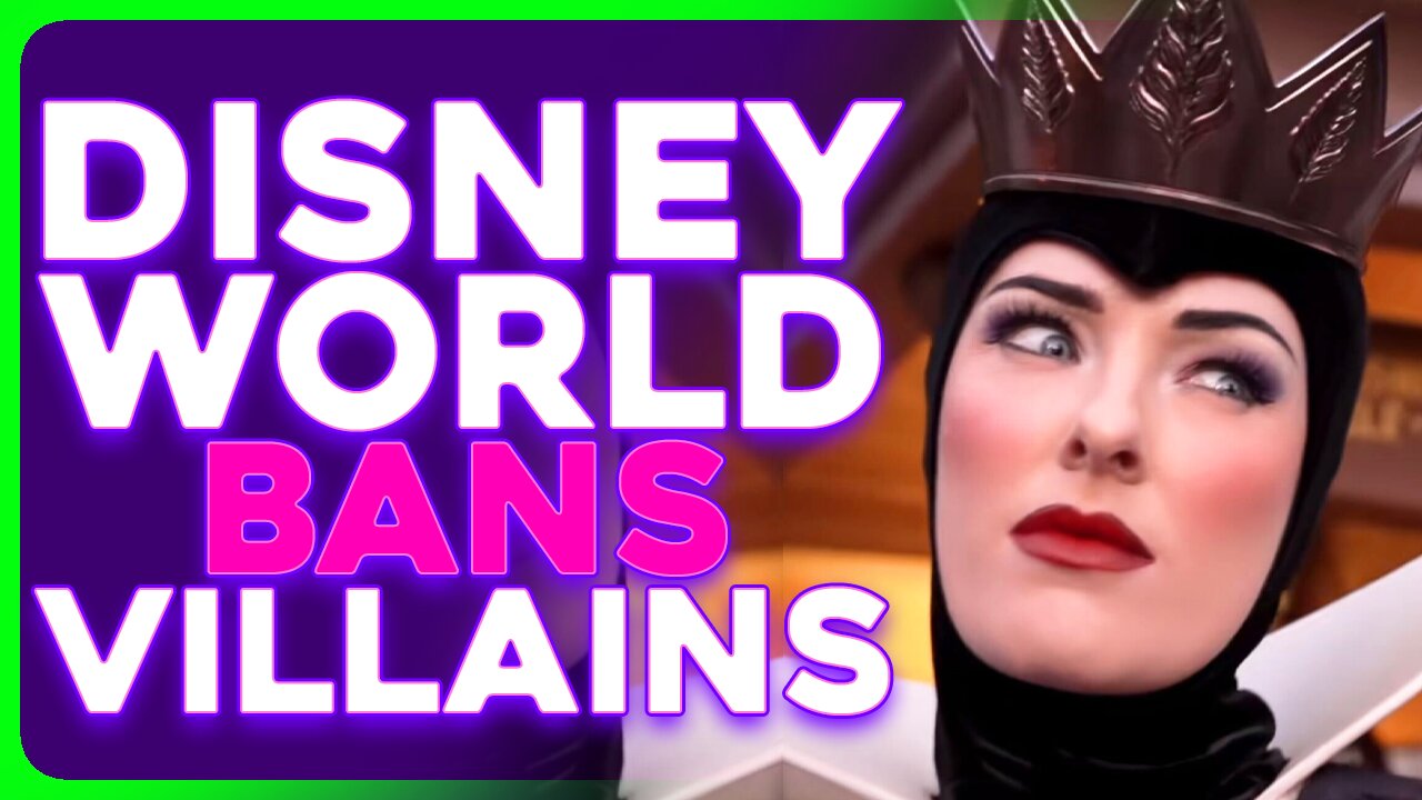 Disney Villains BANNED at Parks, Too Scary For Kids?
