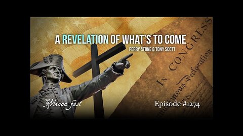 A Revelation of What's Coming | Episode #1274 ft. Perry Stone