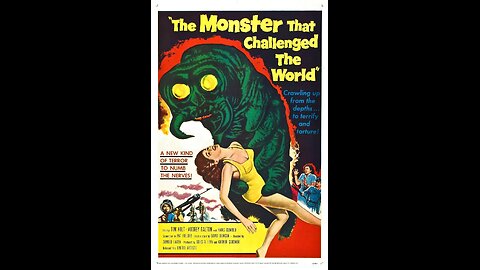 The Monster That Challenged the World (1957) | Directed by Arnold Laven