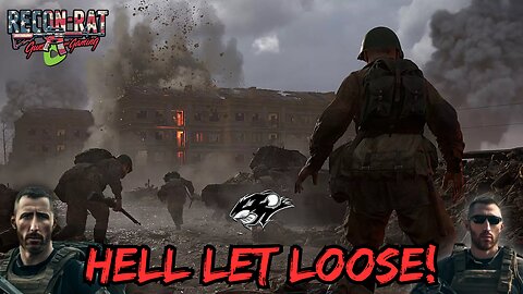 RECON-RAT - Hell Let Loose! - Along the Hedgerow!