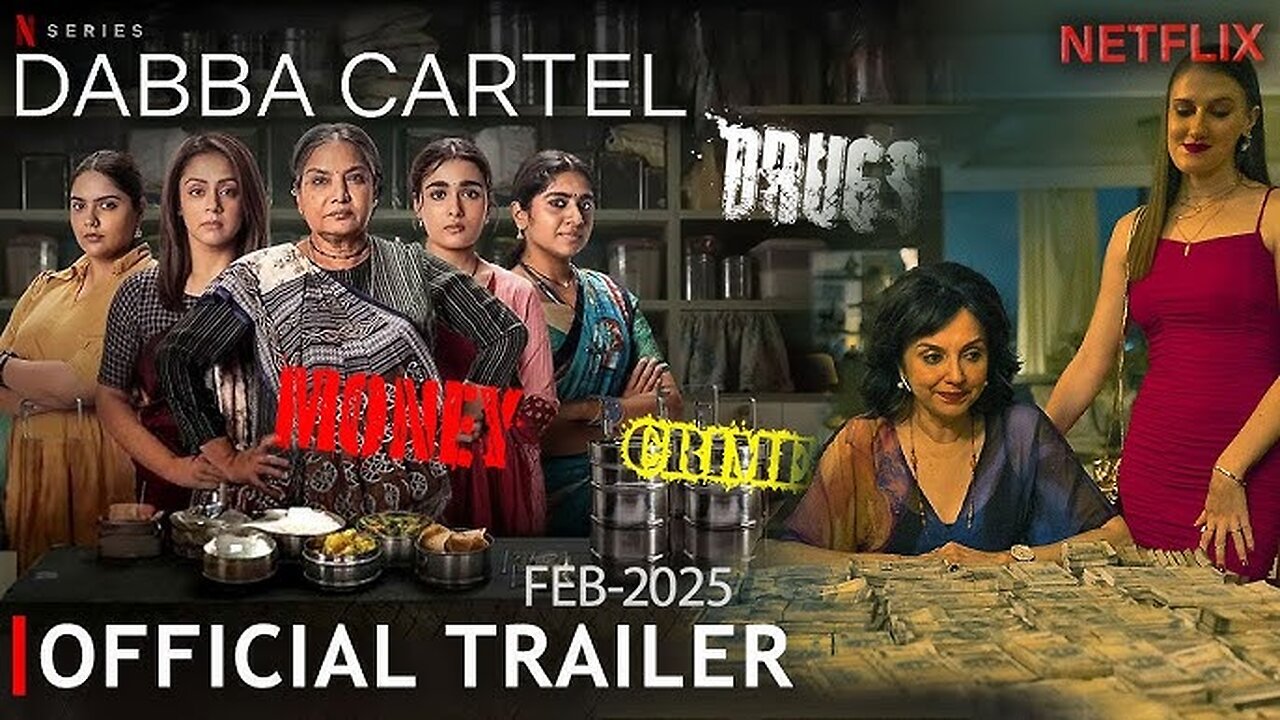 Dabba Cartel Official Trailer (2025)