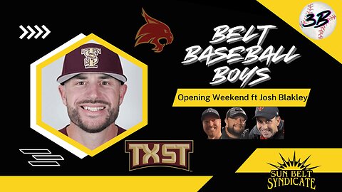 Opening Weekend ft Texas State Associate Head Coach, Josh Blakley!