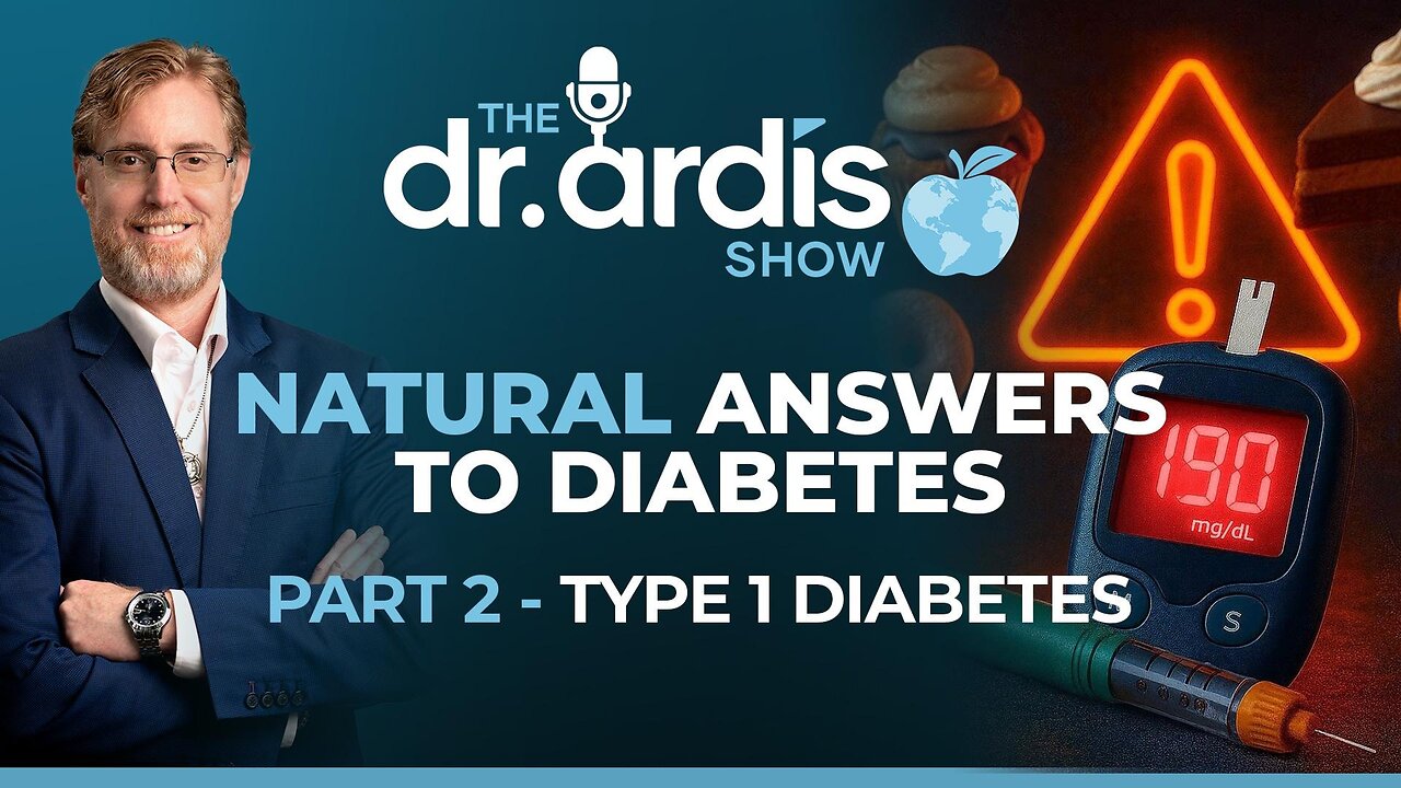 The Dr. Ardis Show | Answers to Diabetes. Type 1 Diabetes | Episode 10.27.2025