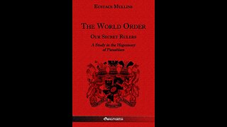 Eustace Mullins: Neo Zionist Order. Who RULES your RULERS (2005)