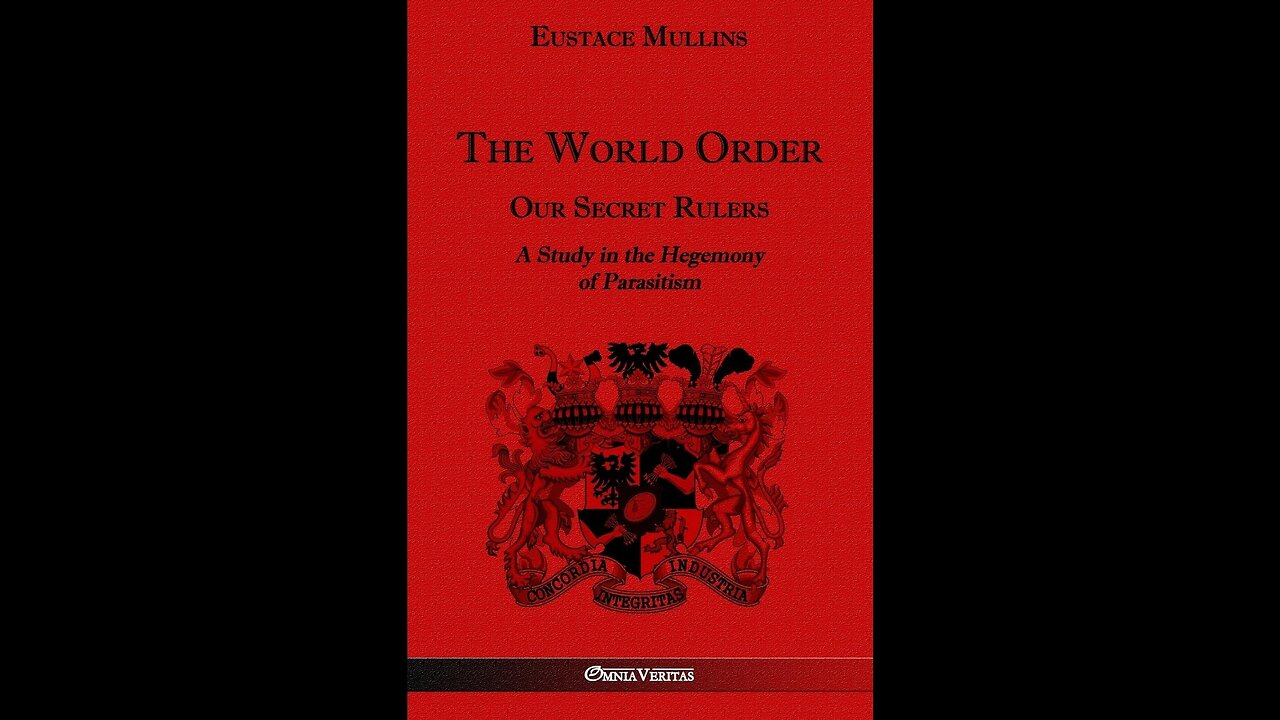 Eustace Mullins: Neo Zionist Order. Who RULES your RULERS (2005)