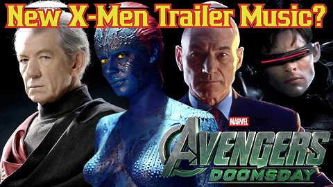 Avengers Doomsday X-Men Music Leaks Online Seemingly Confirming Arrival In Movie | MCU Marvel