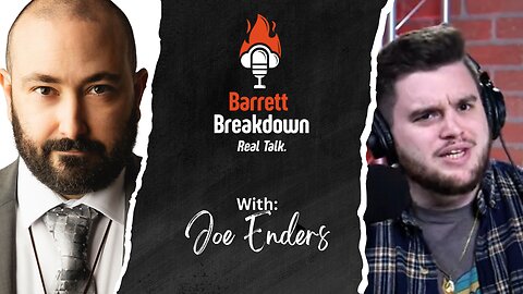 Joe Enders Unleashed | The Gen Z Crisis — The Barrett Breakdown