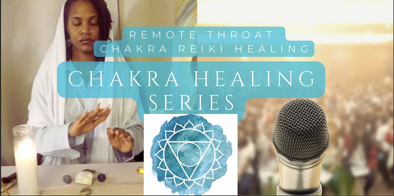 Chakra Healing Series: Ep.3 Throat Chakra Remote Reiki Energy Healing (5min sesh w/ Natou Ma'at)