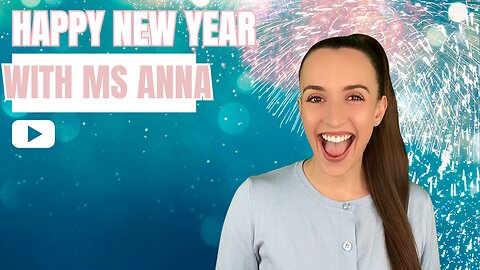 New Year Learning Video With Miss Anna - Toddler Learning Video - Sign Language, Counting & Singing