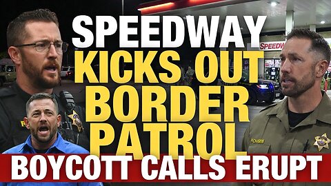 Speedway Kicks Out Border Patrol Commander — Boycott Calls Erupt