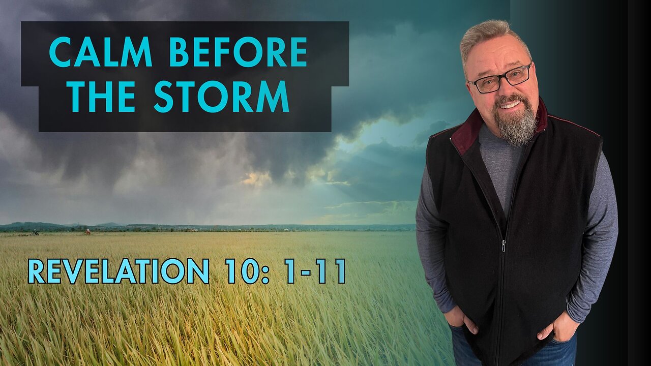 Calm Before the Storm