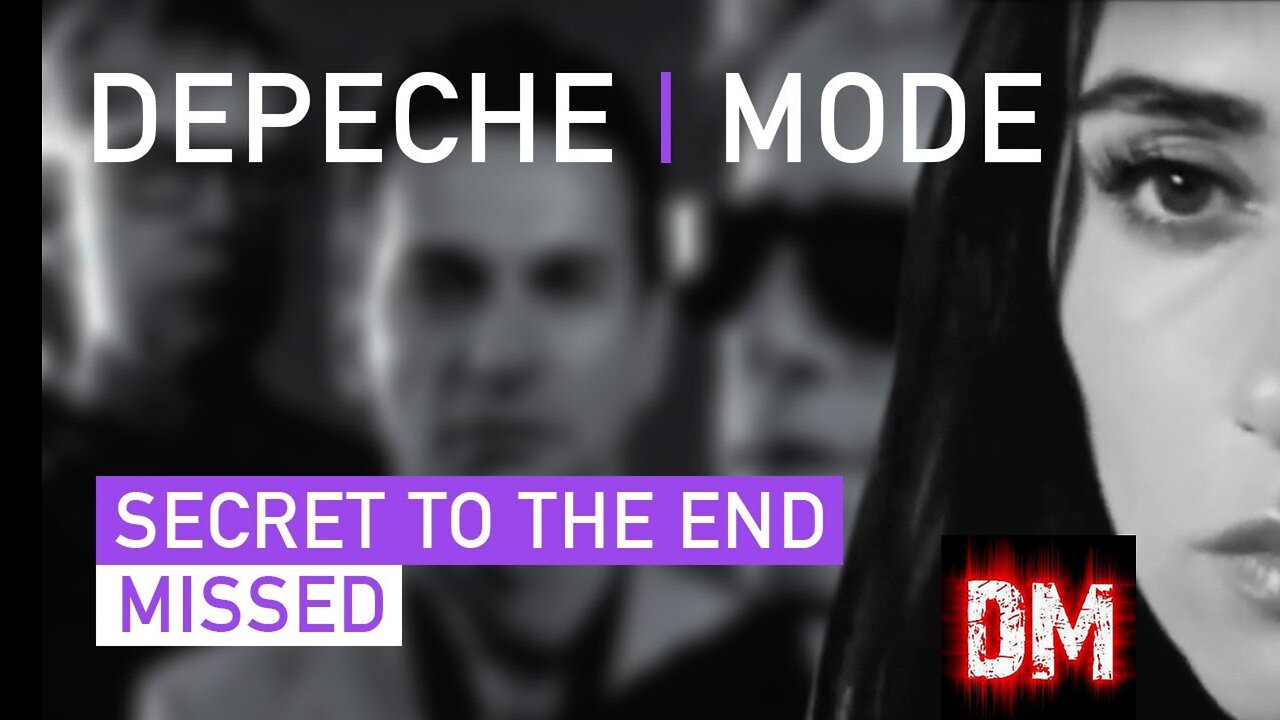 Depeche Mode - Secret To The End