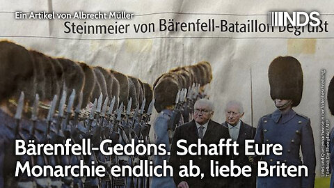 Bärenfell-Gedöns. Schafft Eure Monarchie endlich ab, liebe Briten | Albrecht Müller | NDS-Podcast