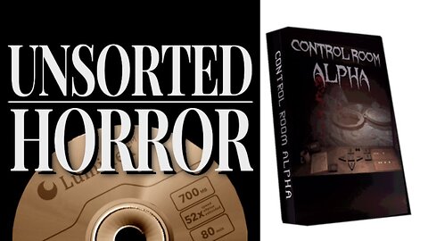 M.A.N. Plays UNSORTED HORROR Control Room Alpha - NO COMMENTARY- FREE STEAM HORROR GAME