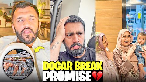 Whole Family going to Farrar soon😱Dogar Break his Promise with me💔