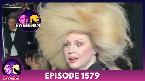 Episode 1579: Fashion